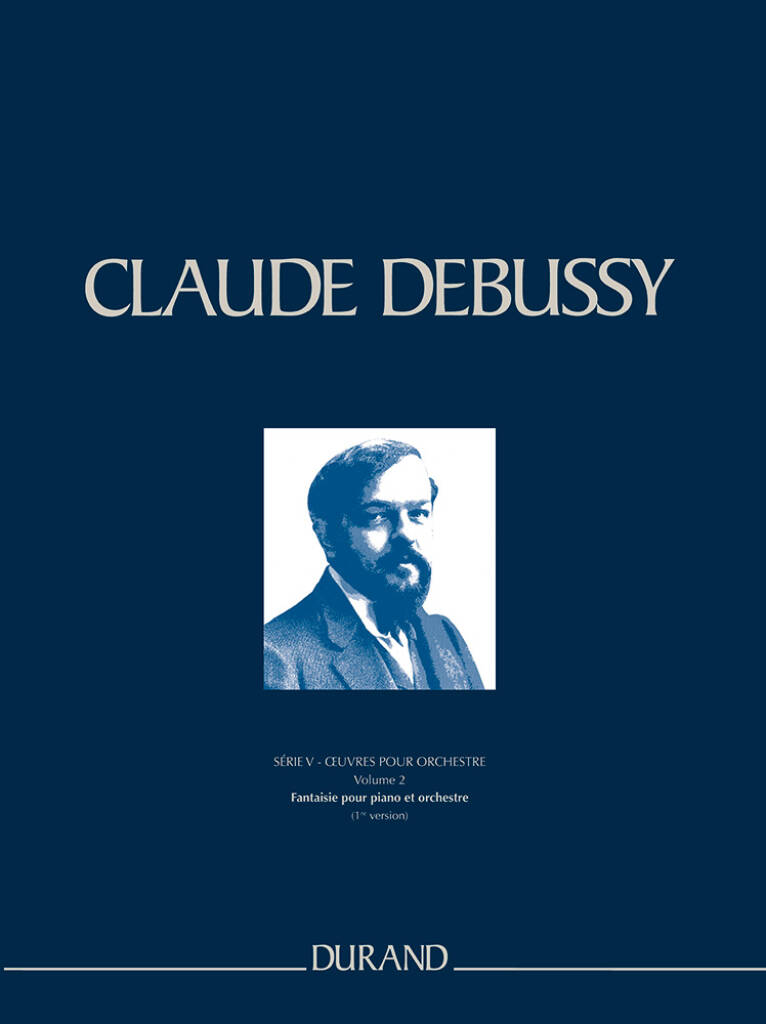 Fantaisie pour piano et orchestre (1re version)